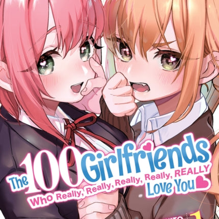 The 100 Girlfriends Who Really, Really, Really,