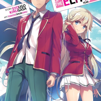 Classroom of the Elite: Year 2 (Light Novel) Vol. 1