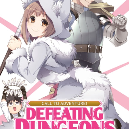 CALL TO ADVENTURE! Defeating Dungeons with a Skill Board (Manga) Vol. 4