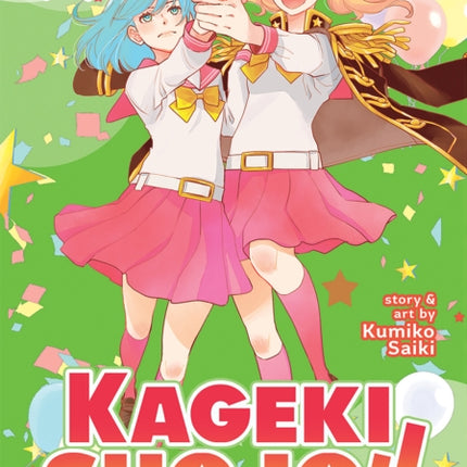 Kageki Shojo!! Vol. 5