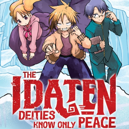 The Idaten Deities Know Only Peace Vol. 1