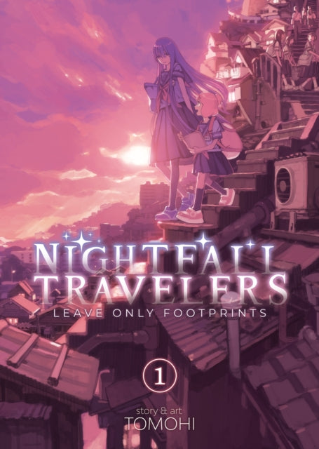 Nightfall Travelers: Leave Only Footprints Vol. 1