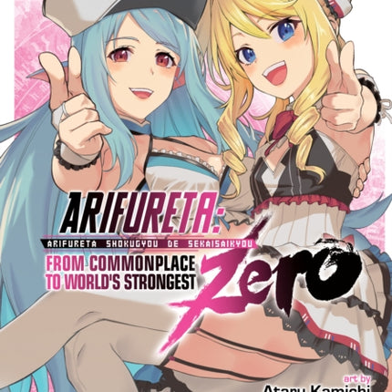 Arifureta: From Commonplace to World's Strongest ZERO (Manga) Vol. 6