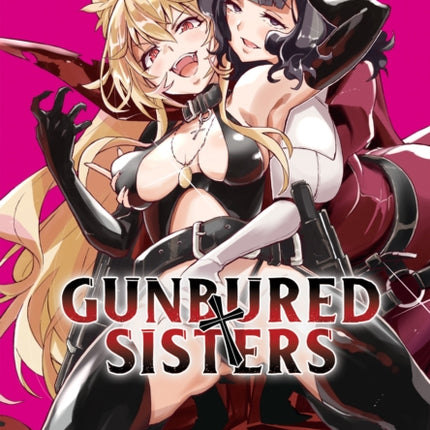 GUNBURED × SISTERS Vol. 2