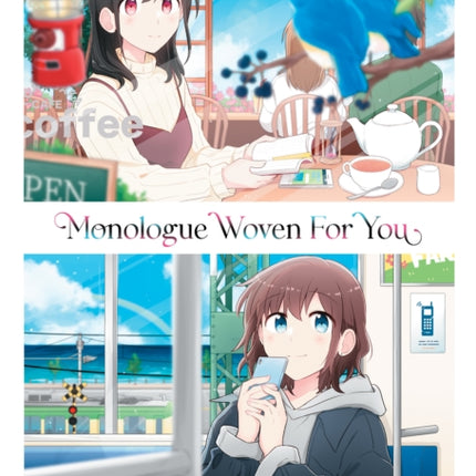 Monologue Woven For You Vol. 2