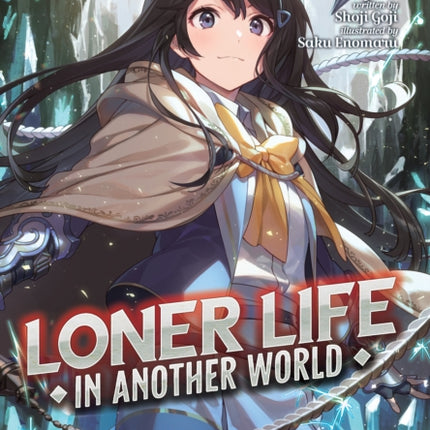 Loner Life in Another World (Light Novel) Vol. 5