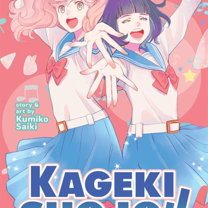 Kageki Shojo!! Vol. 6