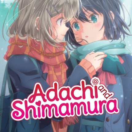 Adachi and Shimamura (Light Novel) Vol. 9