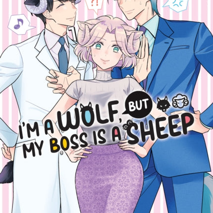 I'm a Wolf, but My Boss is a Sheep! Vol. 2