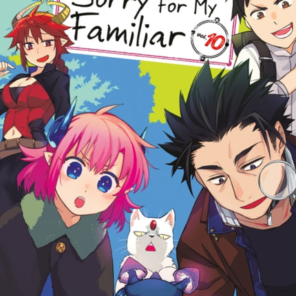 Sorry For My Familiar Vol. 10