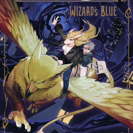 The Ancient Magus' Bride: Wizard's Blue Vol. 5