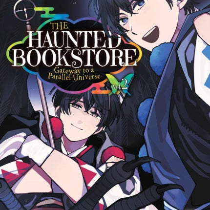 The Haunted Bookstore - Gateway to a Parallel Universe (Manga) Vol. 2