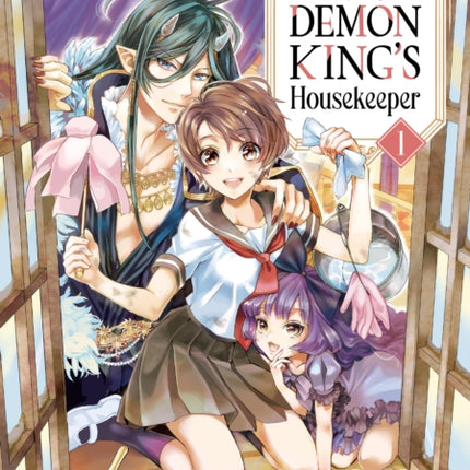 His Majesty the Demon King's Housekeeper Vol. 1