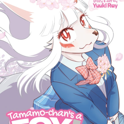 Tamamo-chan's a Fox! Vol. 6