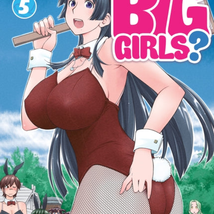 Do You Like Big Girls? Vol. 5