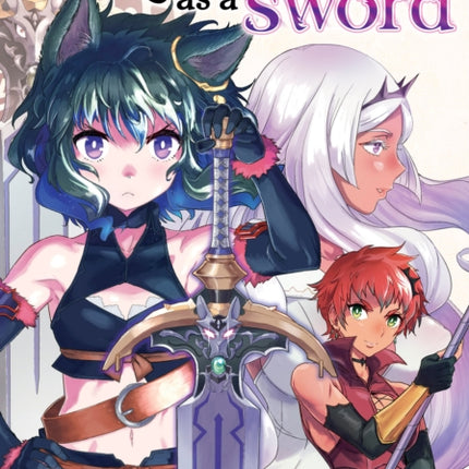 Reincarnated as a Sword (Manga) Vol. 10