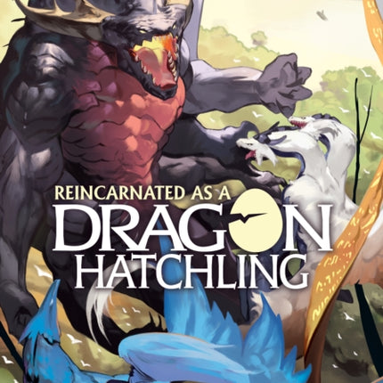 Reincarnated as a Dragon Hatchling Light Novel Vol. 7