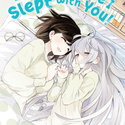 I Can't Believe I Slept With You! Vol. 3