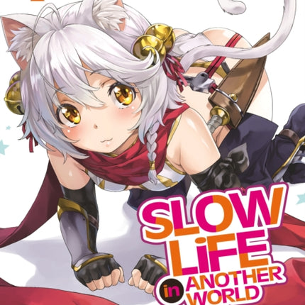 Slow Life In Another World (I Wish!) (Manga) Vol. 4