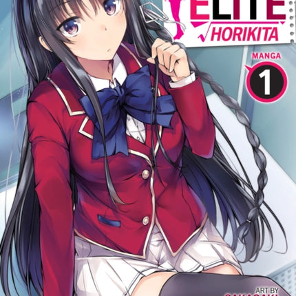 Classroom of the Elite: Horikita (Manga) Vol. 1