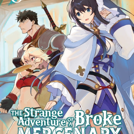 The Strange Adventure of a Broke Mercenary (Light Novel) Vol. 8