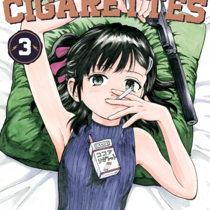 CANDY AND CIGARETTES Vol. 3