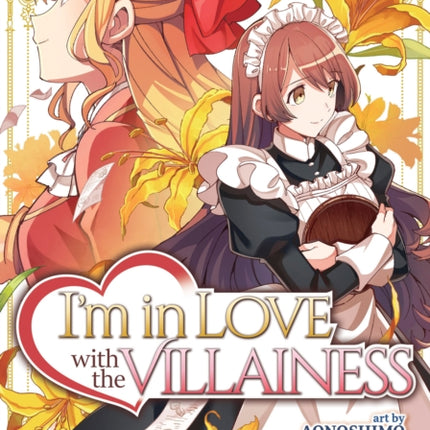 I'm in Love with the Villainess (Manga) Vol. 4