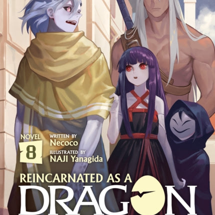 Reincarnated as a Dragon Hatchling Light Novel Vol. 8