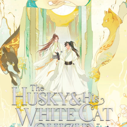 The Husky and His White Cat Shizun: Erha He Ta De Bai Mao Shizun (Novel) Vol. 4