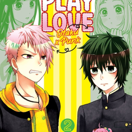 Crossplay Love: Otaku x Punk Vol. 2