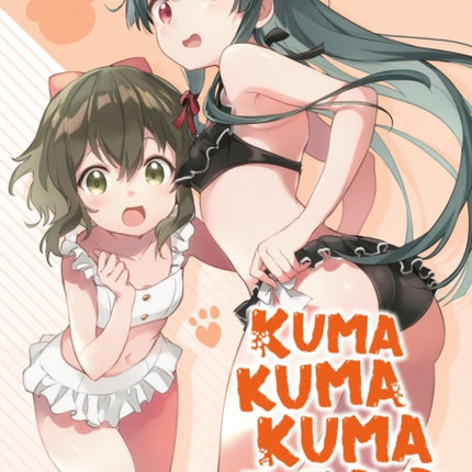 Kuma Kuma Kuma Bear (Light Novel) Vol. 14