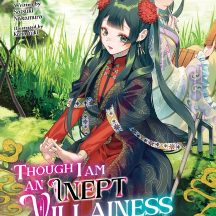 Though I Am an Inept Villainess: Tale of the Butterfly-Rat Body Swap in the Maiden Court (Light Novel) Vol. 3