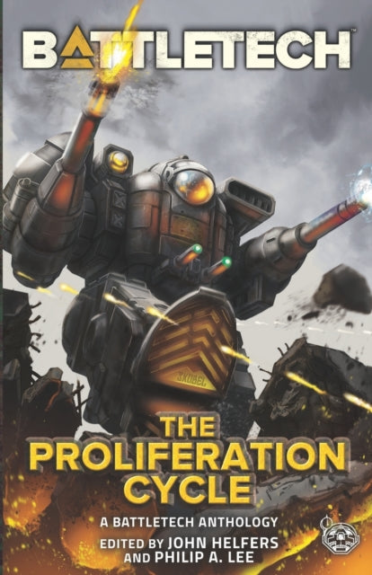 BattleTech: The Proliferation Cycle
