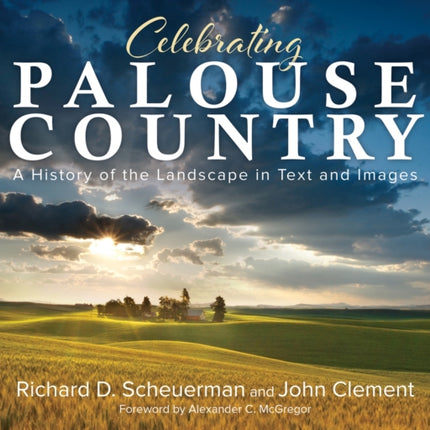 Celebrating Palouse Country