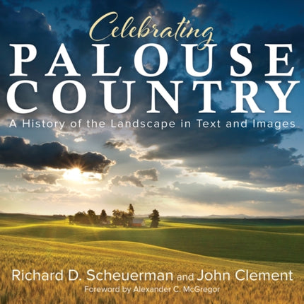 Celebrating Palouse Country