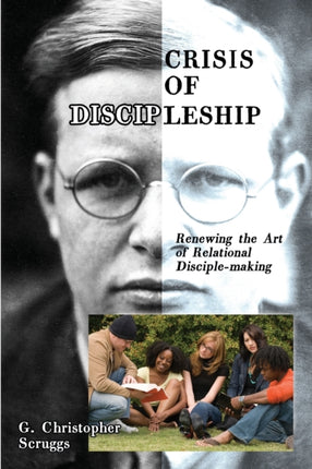 Crisis of Discipleship