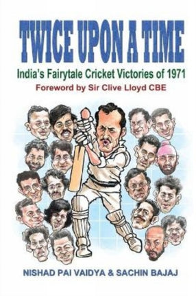 Twice upon a Time: India's Fairytale Cricket