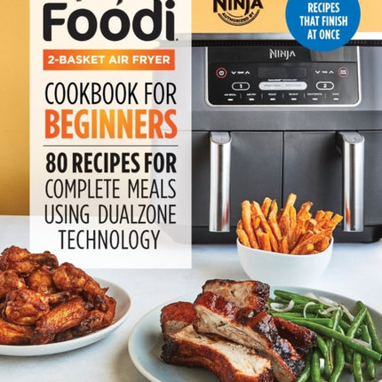 Ninja Foodi 2-Basket Air Fryer Cookbook for