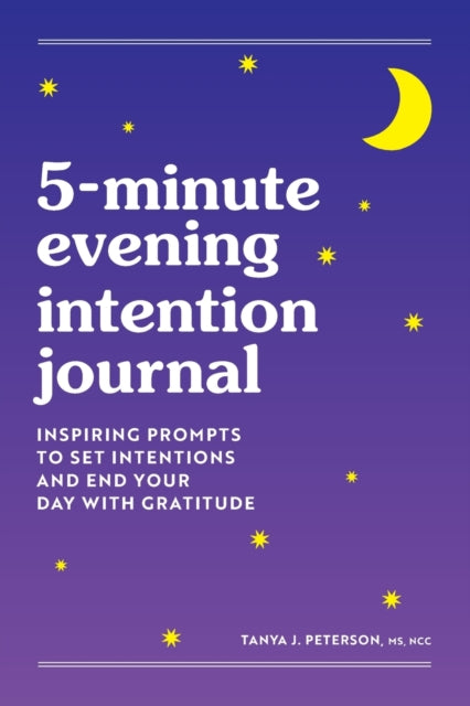 5-Minute Evening Intention Journal: Inspiring