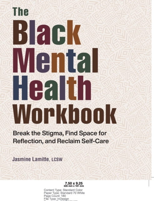 The Black Mental Health Workbook: Break the