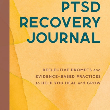 Ptsd Recovery Journal