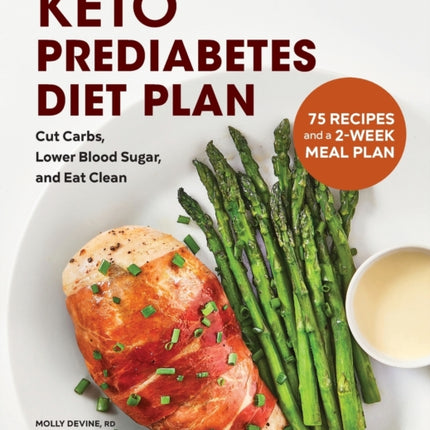 Keto Prediabetes Diet Plan: Cut Carbs, Lower