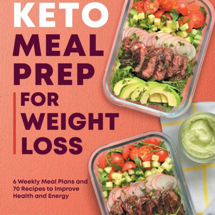 Keto Meal Prep for Weight Loss: 6 Weekly Meal