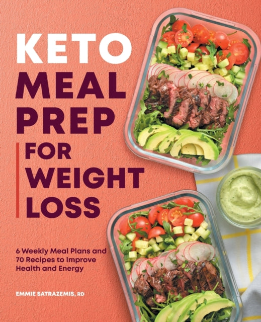 Keto Meal Prep for Weight Loss: 6 Weekly Meal