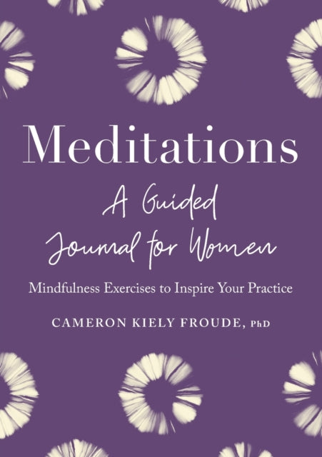 Meditations: A Guided Journal for Women: