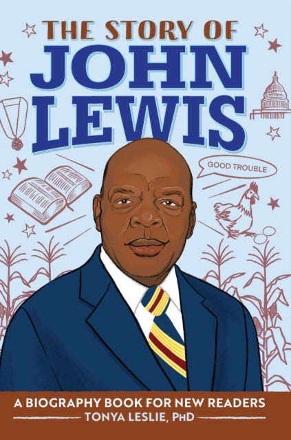 The Story of John Lewis: A Biography Book for