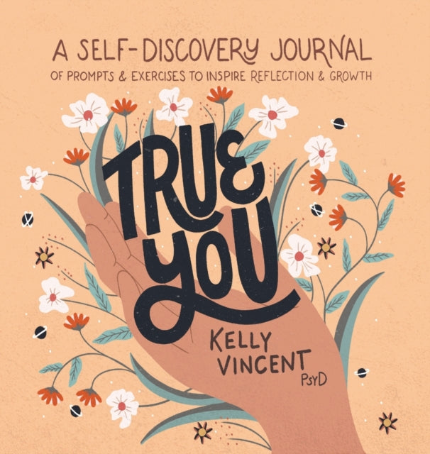 True You: A Self-Discovery Journal of Prompts and