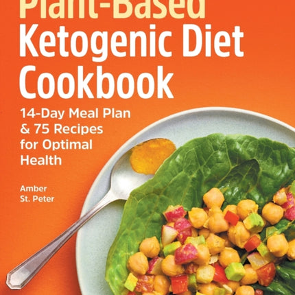 Plant-Based Ketogenic Diet Cookbook: 14-Day Meal
