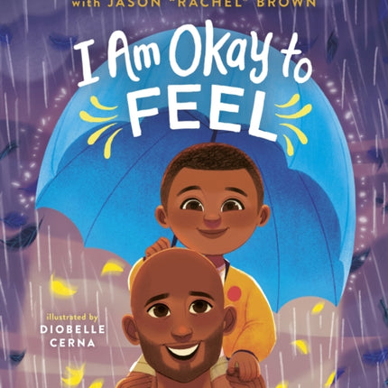 I Am Okay to Feel