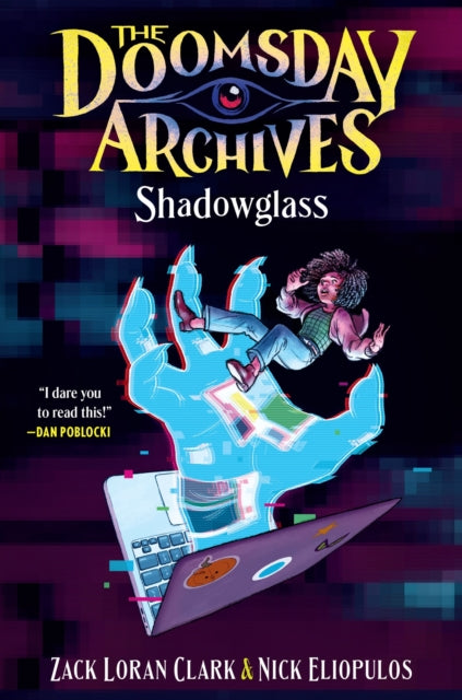 The Doomsday Archives Shadowglass